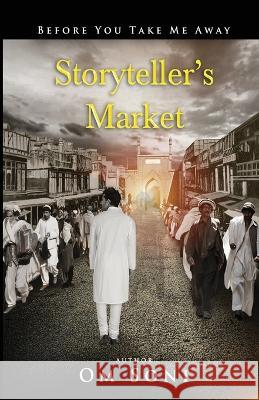 Storyteller's Market Om Soni   9798985193725 Indus Book Company - książka