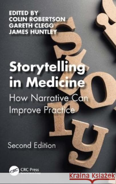Storytelling in Medicine: How narrative can improve practice  9781032490670 Taylor & Francis Ltd - książka