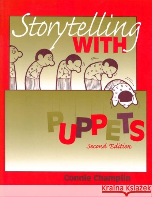 Storytelling with Puppets Connie Champlin 9780838907092 American Library Association - książka