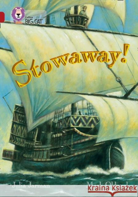Stowaway!: Band 14/Ruby Jarman, Julia 9780007230884 HarperCollins Publishers - książka
