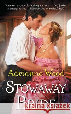 Stowaway Bride Adrianne Wood 9781501137655 Gallery Books - książka