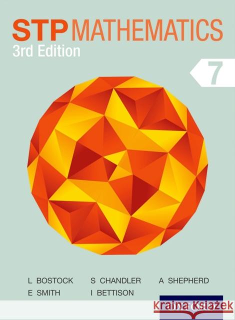 STP Mathematics 7 Student Book Bettison, Ian 9781408523780 Oxford University Press - książka