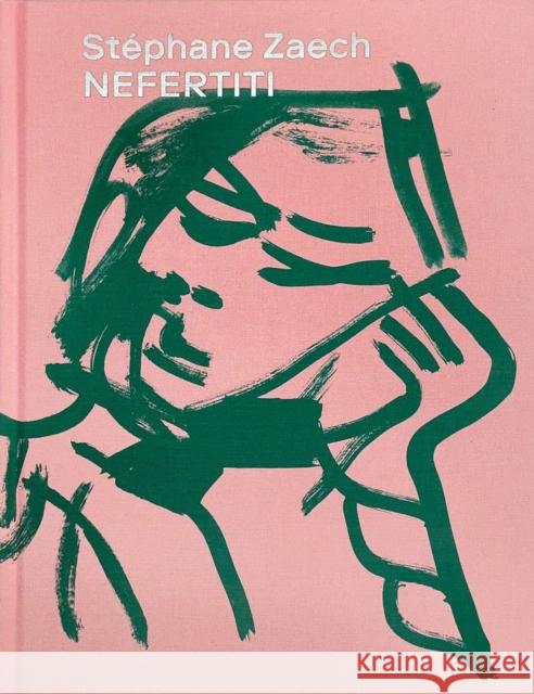 Stéphane Zaech: Nefertiti Fischer, Mirjam 9783777440132 Hirmer Verlag - książka