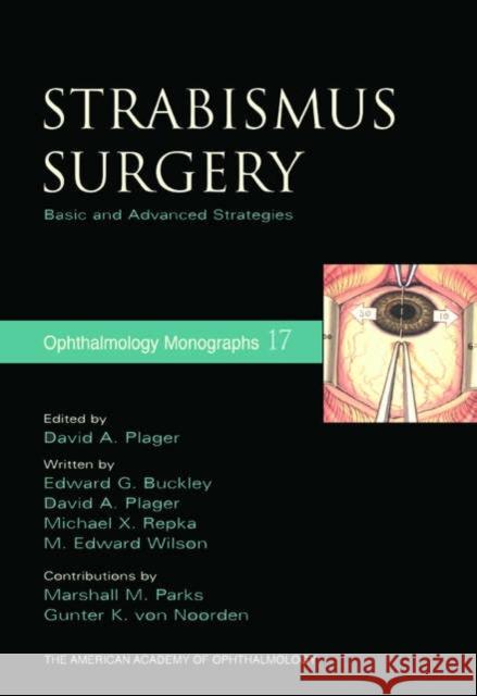 Strabismus Surgery: Basic and Advanced Strategies Plager, David A. 9780195170238  - książka