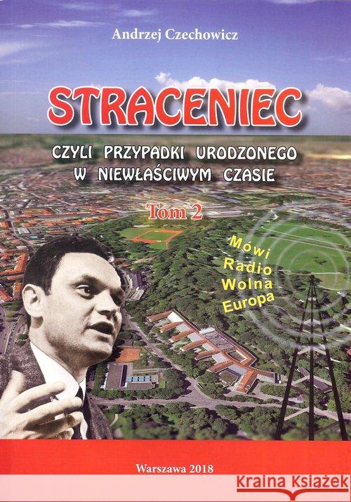 Straceniec Tom 2 Czechowicz A. 9788394165215 Czechowicz Andrzej - książka