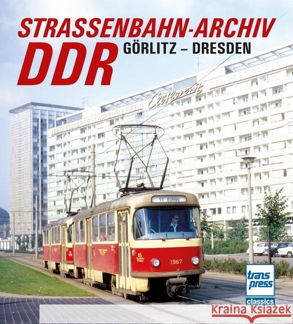 Straßenbahn-Archiv DDR Bauer, Gerhard 9783613716339 Transpress - książka