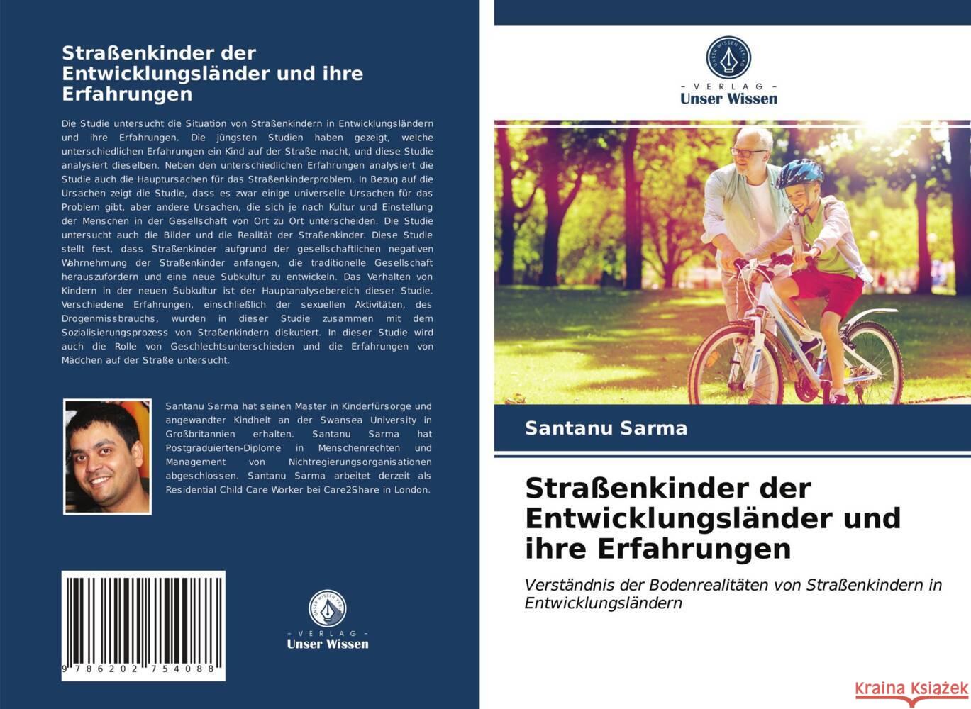 Straßenkinder der Entwicklungsländer und ihre Erfahrungen Sarma, Santanu 9786202754088 Verlag Unser Wissen - książka