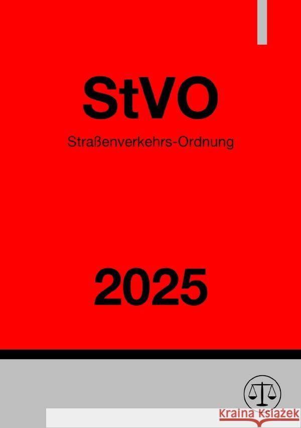 Straßenverkehrs-Ordnung - StVO 2025 Studier, Ronny 9783818744540 epubli - książka