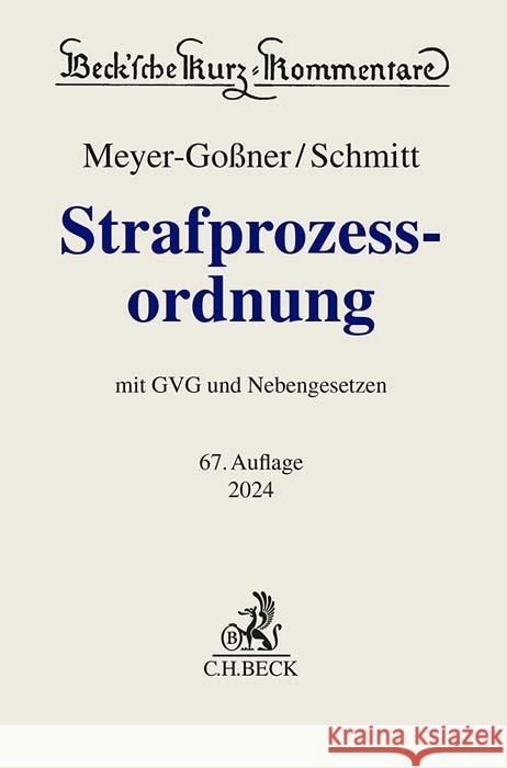 Strafprozessordnung Schmitt, Bertram, Köhler, Marcus 9783406809842 Beck Juristischer Verlag - książka