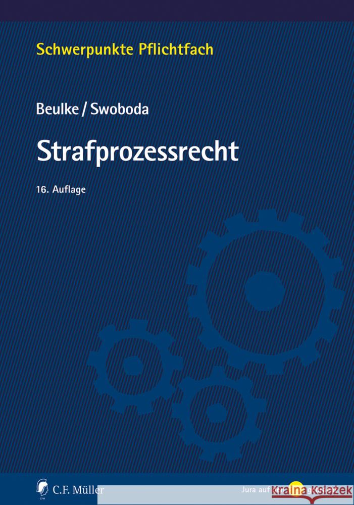 Strafprozessrecht Beulke, Werner, Swoboda, Sabine 9783811460522 Müller (C.F.Jur.), Heidelberg - książka
