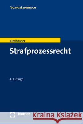Strafprozessrecht Urs Kindhauser 9783848706044 Nomos Verlagsgesellschaft - książka