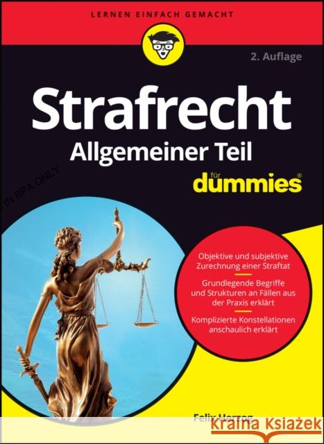 Strafrecht Allgemeiner Teil fur Dummies 2e F Herzog 9783527720712 Wiley-VCH Verlag GmbH - książka