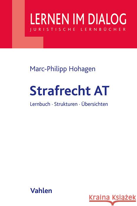 Strafrecht AT Hohagen, Marc-Philipp, Fabis, Felix 9783800668786 Vahlen - książka