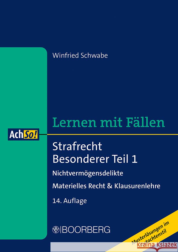 Strafrecht Besonderer Teil 1 Schwabe, Winfried 9783415075030 Boorberg - książka