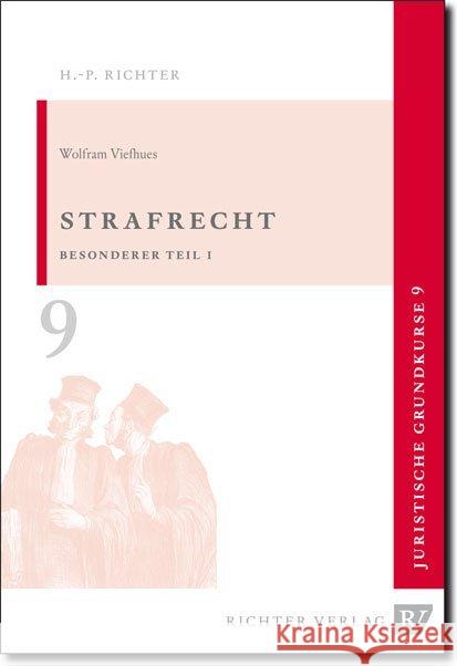 Strafrecht, Besonderer Teil 1 Viefhues, Wolfram 9783935150088 Richter Dänischenhagen - książka