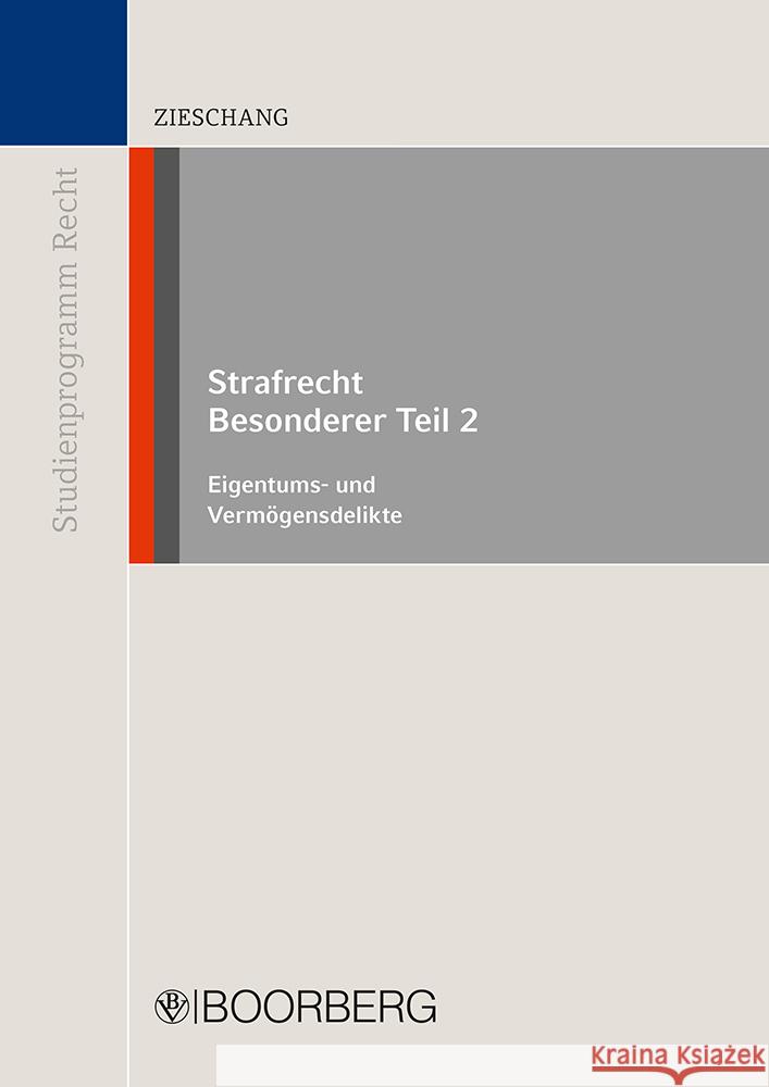 Strafrecht Besonderer Teil 2 Zieschang, Frank 9783415071261 Boorberg - książka
