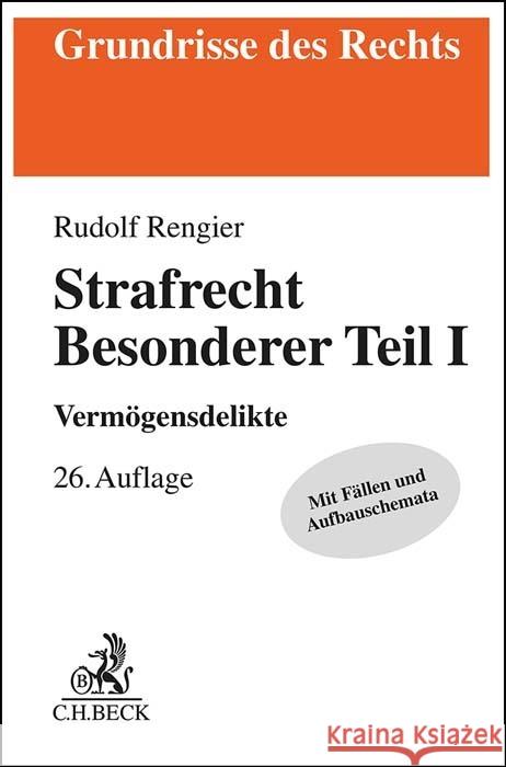 Strafrecht Besonderer Teil I Rengier, Rudolf 9783406810671 Beck Juristischer Verlag - książka