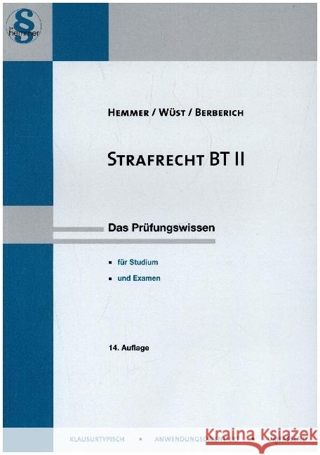 Strafrecht BT II Hemmer, Karl-Edmund, Wüst, Achim, Berberich, Bernd 9783968380179 hemmer/wüst - książka