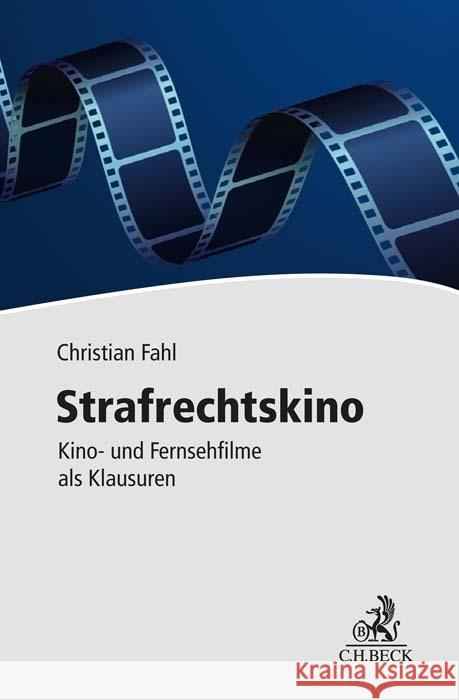 Strafrechtskino Fahl, Christian 9783406780356 Beck Juristischer Verlag - książka