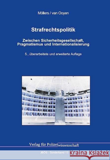 Strafrechtspolitik Möllers, Martin H. W., van Ooyen, Christian 9783866766778 Verlag für Polizeiwissenschaft - książka