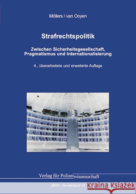 Strafrechtspolitik Möllers, Martin H. W., van Ooyen, Christian 9783866768628 Verlag für Polizeiwissenschaft - książka