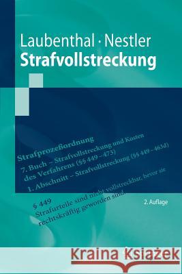 Strafvollstreckung Klaus Laubenthal Nina Nestler 9783662552667 Springer - książka