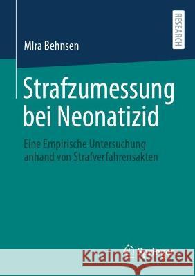 Strafzumessung bei Neonatizid Mira Behnsen 9783658426361 Springer Fachmedien Wiesbaden - książka