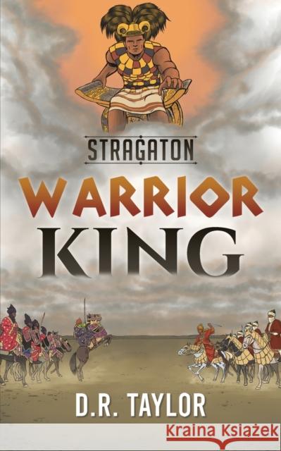 Stragaton - Warrior King D R Taylor 9781645754251 Austin Macauley Publishers LLC - książka