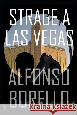 Strage a Las Vegas (Italian Edition) Alfonso Borello 9781980769620 Independently Published - książka