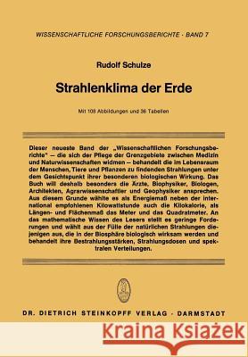 Strahlenklima Der Erde Rudolf Schulze Rudolf Schulze 9783642723001 Steinkopff-Verlag Darmstadt - książka