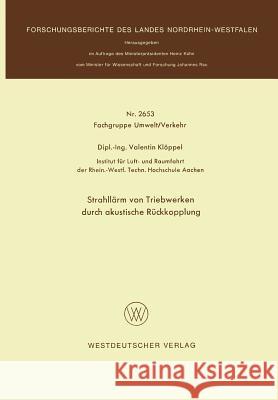 Strahllärm Von Triebwerken Durch Akustische Rückkopplung Klöppel, Valentin 9783531026534 Vs Verlag Fur Sozialwissenschaften - książka