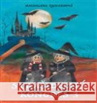 Strašidelný kongres 3 Magdalena Zachardová 9788074902154 H.R.G - książka