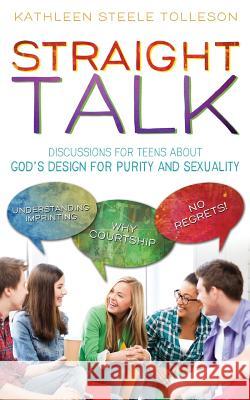 Straight Talk Kathleen Steele Tolleson 9781500143152 Createspace - książka