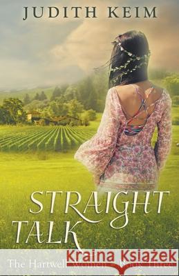 Straight Talk Judith Keim 9781954325173 Wild Quail Publishing - książka