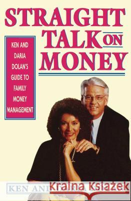 Straight Talk on Money Dolan, Ken 9780684800493 Simon & Schuster - książka