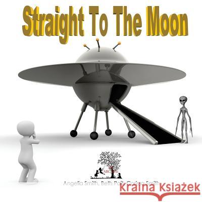 Straight To The Moon Pait, Beth 9781530681754 Createspace Independent Publishing Platform - książka