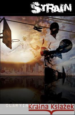 Strain Clary Ingram 9780615572338 Real World Publications - książka