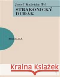 Strakonický dudák Josef Kajetán Tyl 9788074831010 Artur - książka