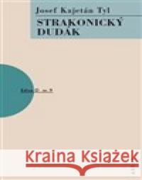 Strakonický dudák Josef Kajetán Tyl 9788074832352 Artur - książka