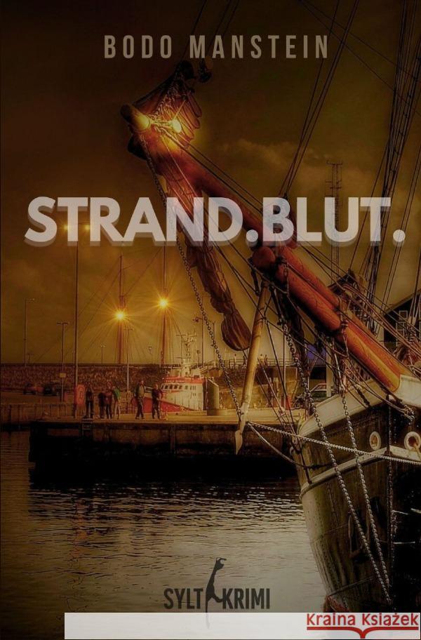 Strand.Blut. Manstein, Bodo 9783819093685 epubli - książka