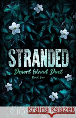 Stranded Shona Knight 9781069472540 Peach Perfect Publishing Ltd. - książka