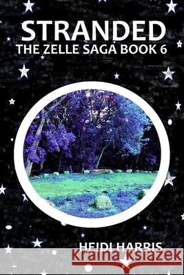 Stranded Heidi Harris 9798592367717 Independently Published - książka