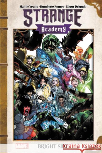 Strange Academy: Bright Side Skottie Young Humberto Ramos 9781302919511 Marvel - książka