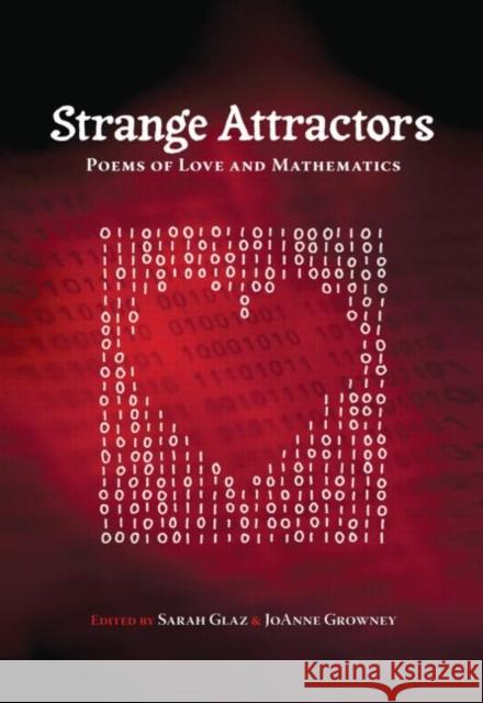 Strange Attractors: Poems of Love and Mathematics Glaz, Sarah 9781568813417 A K PETERS - książka