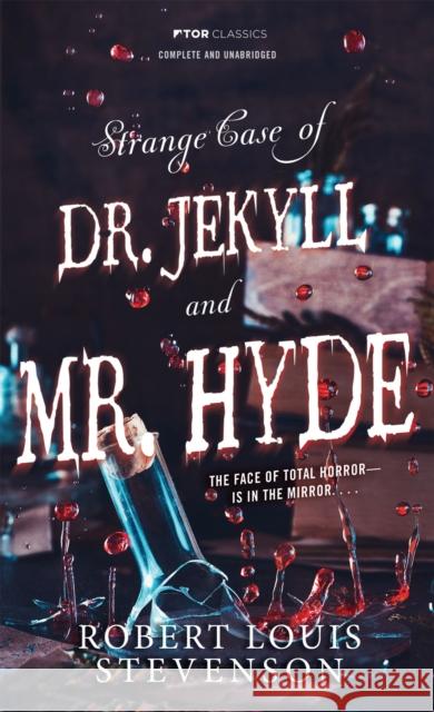 Strange Case of Doctor Jekyll and Mr. Hyde Robert Louis Stevenson 9780812504484 Tor Books - książka