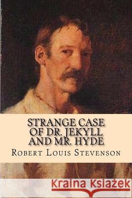 Strange case of Dr. Jekyll and Mr. Hyde Ballin, G-Ph 9781539781202 Createspace Independent Publishing Platform - książka