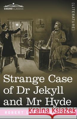 Strange Case of Dr Jekyll and Mr Hyde Robert Louis Stevenson 9781646793563 Cosimo Classics - książka