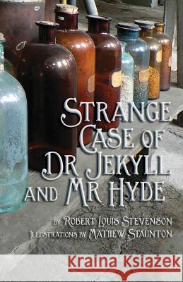 Strange Case of Dr Jekyll and Mr Hyde Stevenson, Robert Louis 9781782010760 Evertype - książka