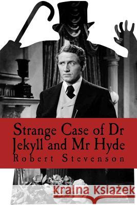 Strange Case of Dr Jekyll and MR Hyde Robert Louis Stevenson 9781986077064 Createspace Independent Publishing Platform - książka