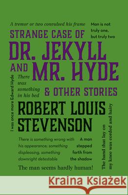 Strange Case of Dr. Jekyll and Mr. Hyde & Other Stories Robert Louis Stevenson 9781626862555 Canterbury Classics - książka